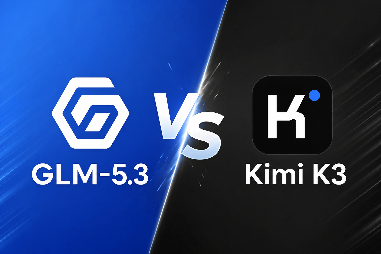 GLM 5.3 vs Kimi K3全面对比：代码、Agent与成本，开发者如何选型